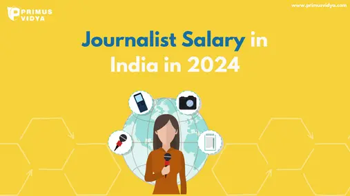 Journalist Salary in India in 2024